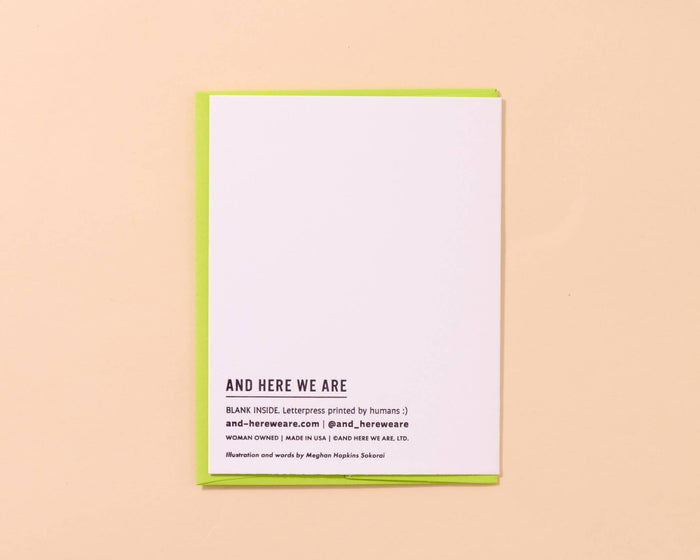And Here We Are Greeting Card - Sloth
