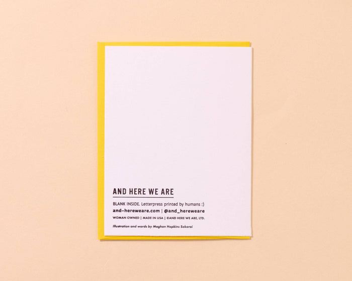 And Here We Are Greeting Card - Very Happy Birthday
