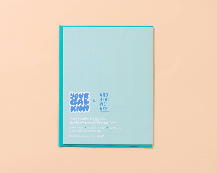 And Here We Are Greeting Card - Asshole Teenager