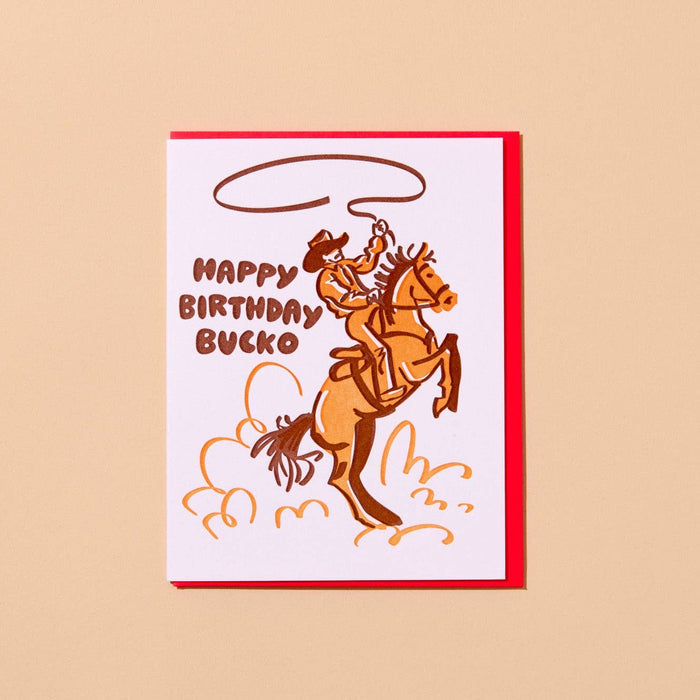 And Here We Are Greeting Card - Bday Bucko