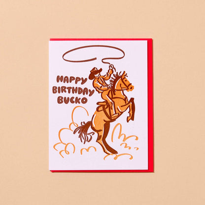 And Here We Are Greeting Card - Bday Bucko