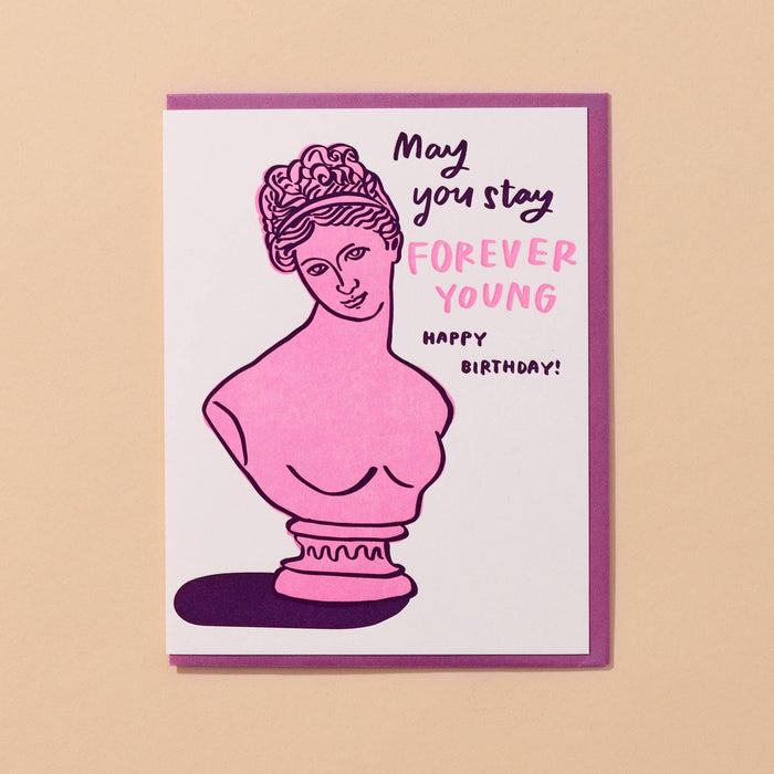 And Here We Are Greeting Card - Forever Young