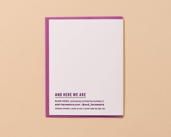 And Here We Are Greeting Card - Forever Young