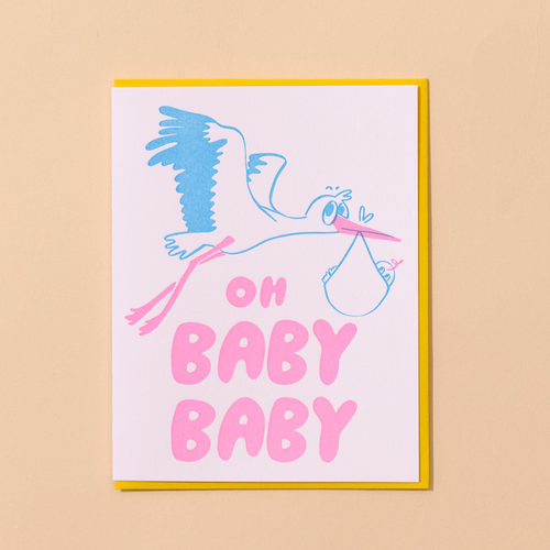 And Here We Are Greeting Card - Oh Baby Baby