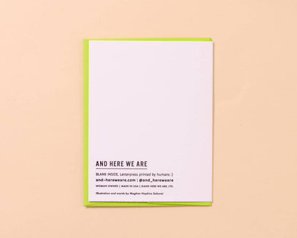 And Here We Are Greeting Card - Sloth