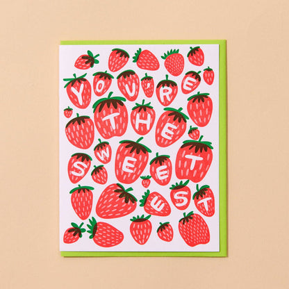 And Here We Are Greeting Card - The Sweetest