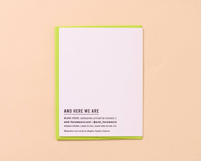 And Here We Are Greeting Card - The Sweetest