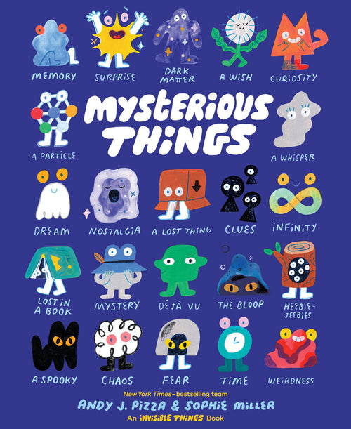 Chronicle Books - Mysterious Things
