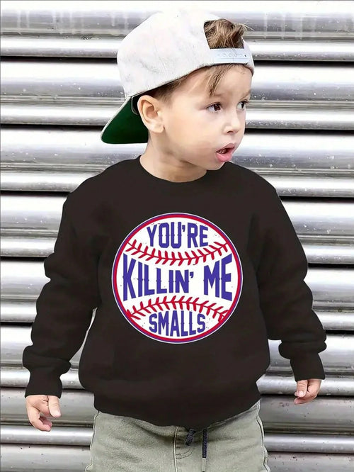 [Classic Baseball Sweatshirt] Cozy Classic Baseball "You're Killing Me Smalls" Graphic Print Boys Crew Neck Long Sleeve Sweatshirt| Casual Comfy Long Sleeve Tops For Sports & Daily Wear
