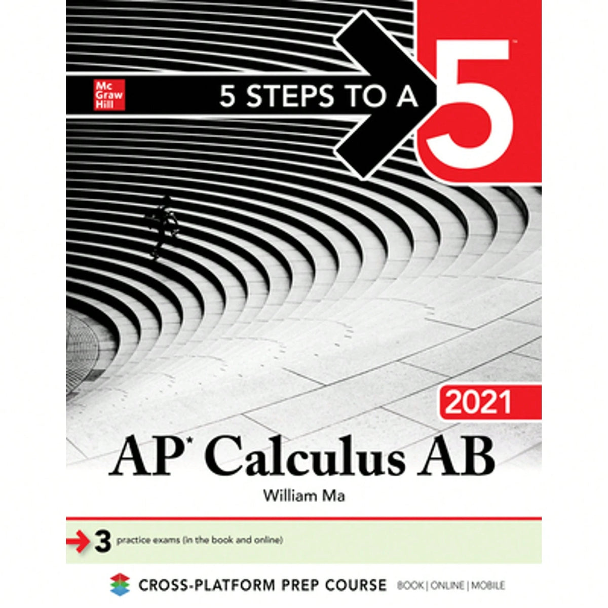 Pre-Owned 5 Steps To A 5: AP Calculus AB 2021 (Paperback) By William Ma