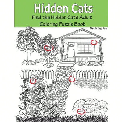 Pre-Owned Hidden Cats: Find The Hidden Cats Adult Coloring Puzzle Book (Paperback) By Beth Ingrias