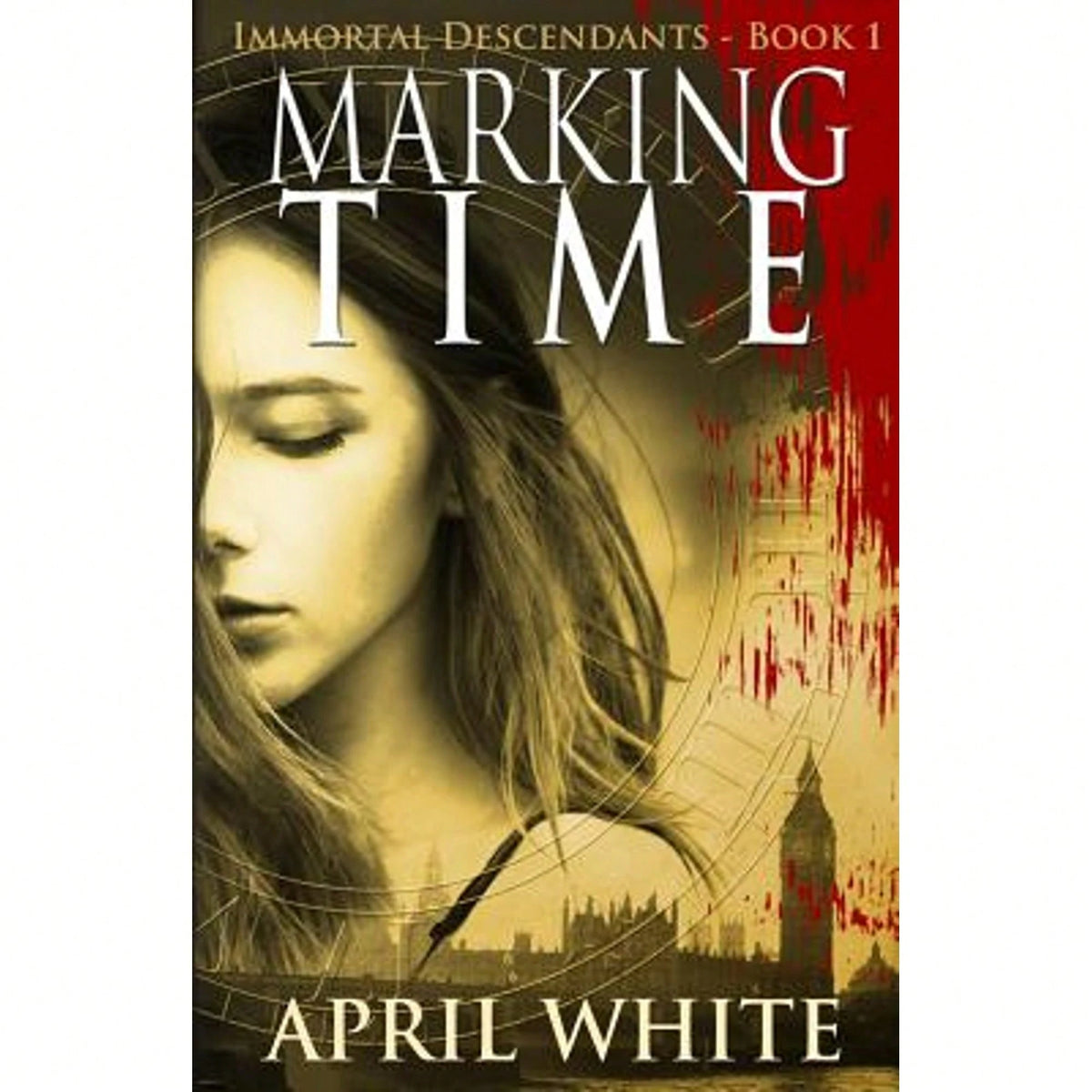 Pre-Owned Marking Time: The Immortal Descendants: Book 1 (Paperback) By April White