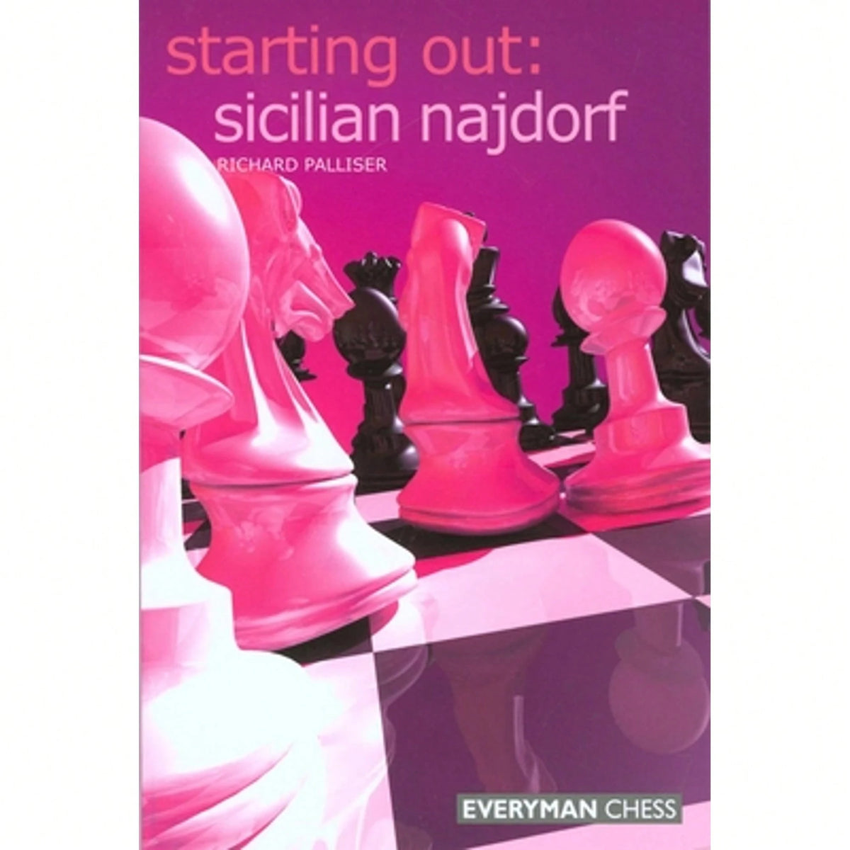 Pre-Owned Starting Out: Sicilian Najdorf (Paperback) By Richard Palliser