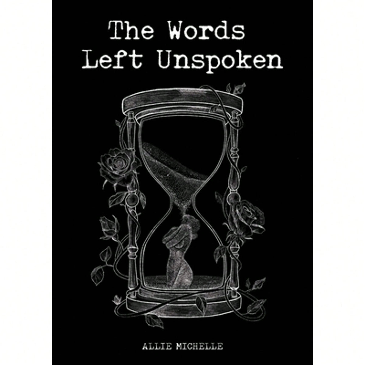 Pre-Owned The Words Left Unspoken (Paperback) By Allie Michelle