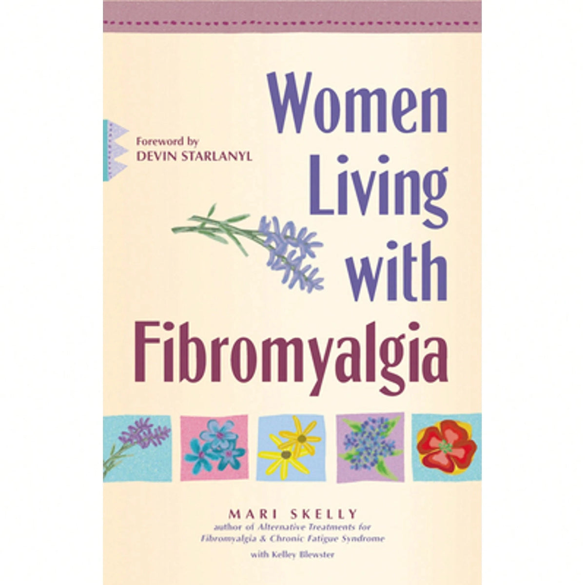 Pre-Owned Women Living With Fibromyalgia (Paperback) By Mari Skelly, Devin J Starlanyl, Kelley Blewster